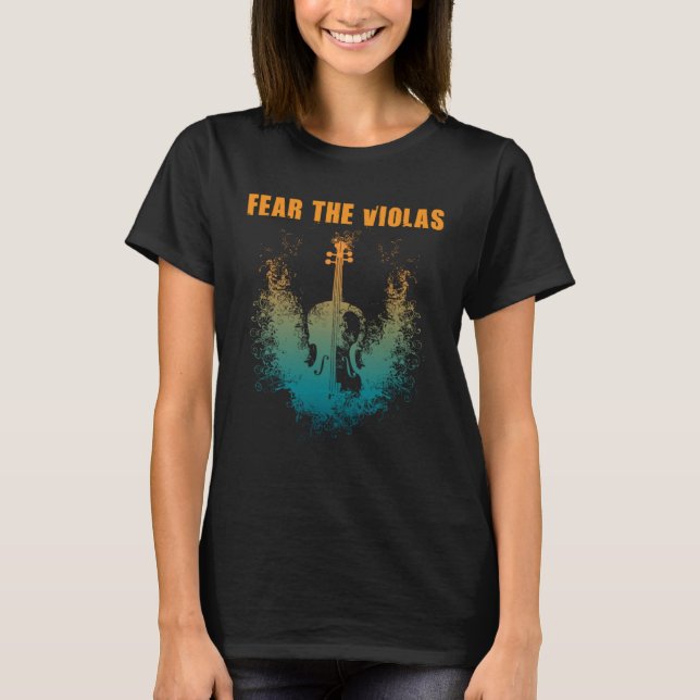 Fear The Violas  Viola Player Jazz Music Orchestra T-Shirt (Vorderseite)