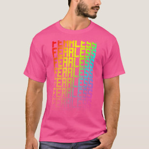 Fearless Lgbtq+ Rainbow Gay Pride Text Fade Graphe T-Shirt