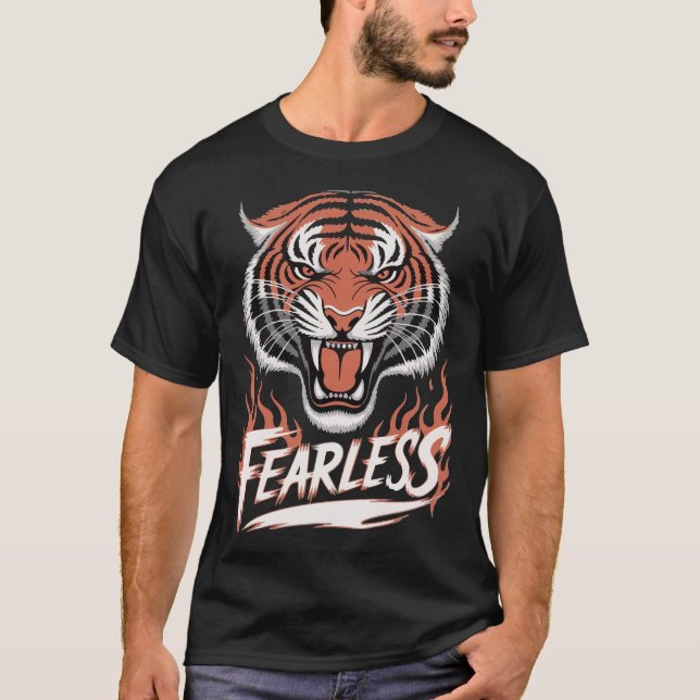 Fearless Like a Tiger T-Shirt (Vorderseite)