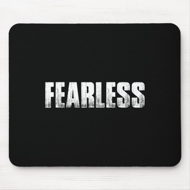 Fearless Workout Motivation Unternehmer Gym Fitne Mousepad (Vorne)
