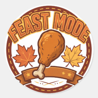 Feast-Modus-Puten-Aufkleber Runder Aufkleber