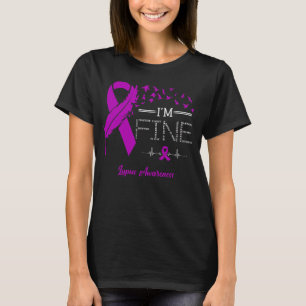 Feather Birds I'm Fine Lupus Awareness T-Shirt