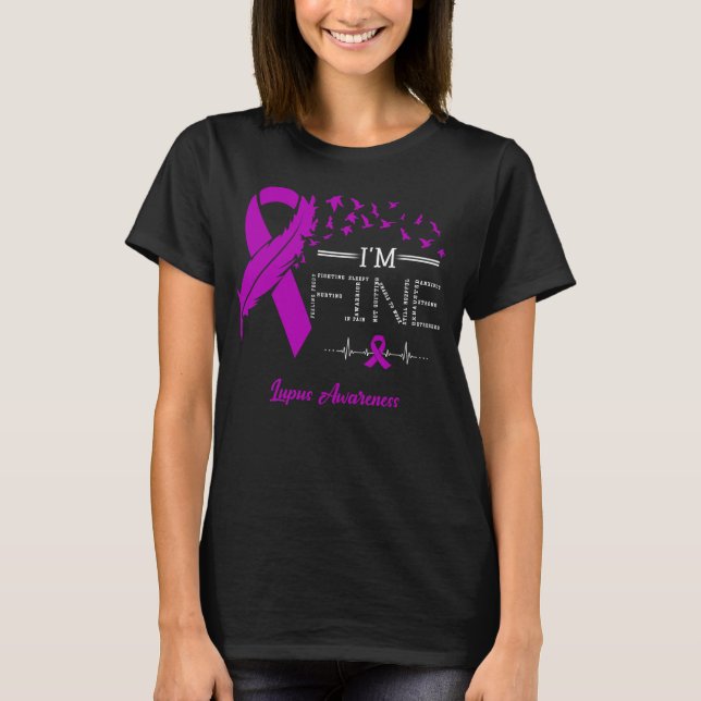 Feather Birds I'm Fine Lupus Awareness T-Shirt (Vorderseite)