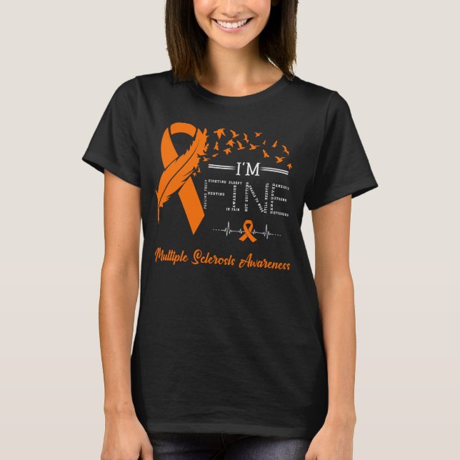 Feather Birds I'm Fine Multiple Sklerose Awarenes T-Shirt (Vorderseite)