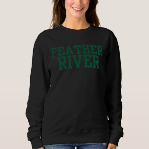 Feather River College Sweatshirt