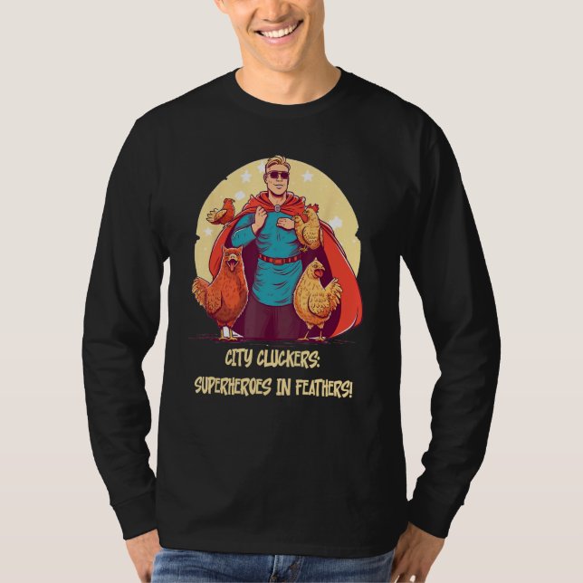 Feathered Defenders Urban Chicken Heroes T-Shirt (Vorderseite)