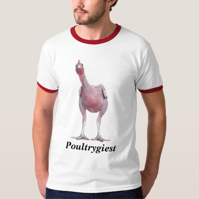 Featherlesshuhn, Poultrygiest T-Shirt (Vorderseite)