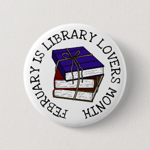 Februar ist der Monat der Bibliotheksliebhaber Button