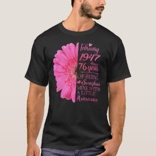 Februar Mädchen 1947 76 Jahre alt 76. Geburtstag T-Shirt