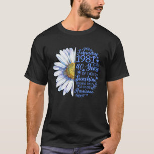 Februar Mädchen 1981 Tshirt 40 Jahre alt 40. Gebur