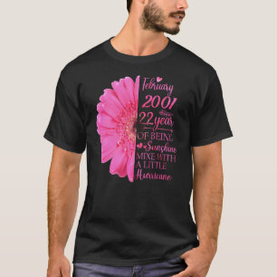Februar Mädchen 2001 22 Jahre alt 22. Geburtstag T-Shirt