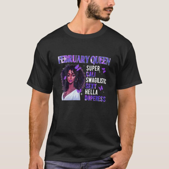 Februar Queen Super Cali Swagilistic Sexy Black W T-Shirt (Vorderseite)