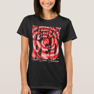 Februar tragen wir Rot Herzkrankheit-Bewusstseins- T-Shirt