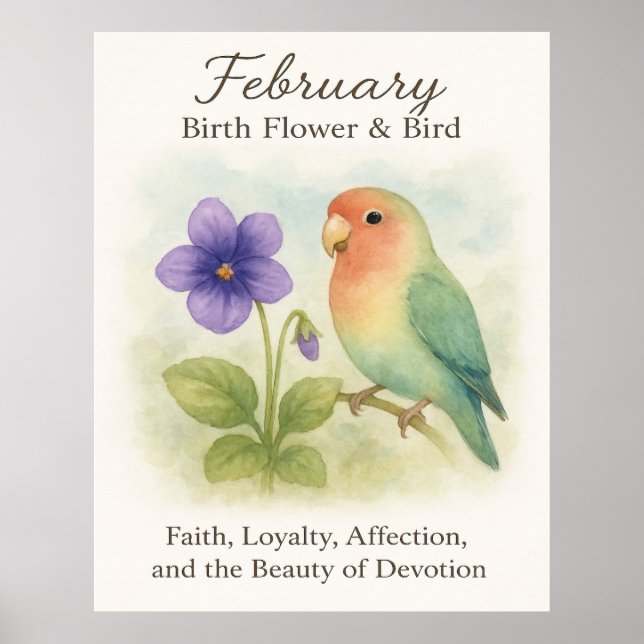 February Birthday Christian Floral Love Bird  Poster (Vorne)