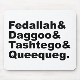 Fedallah Daggoo Tashtego Queequeg | Moby Dick Mousepad