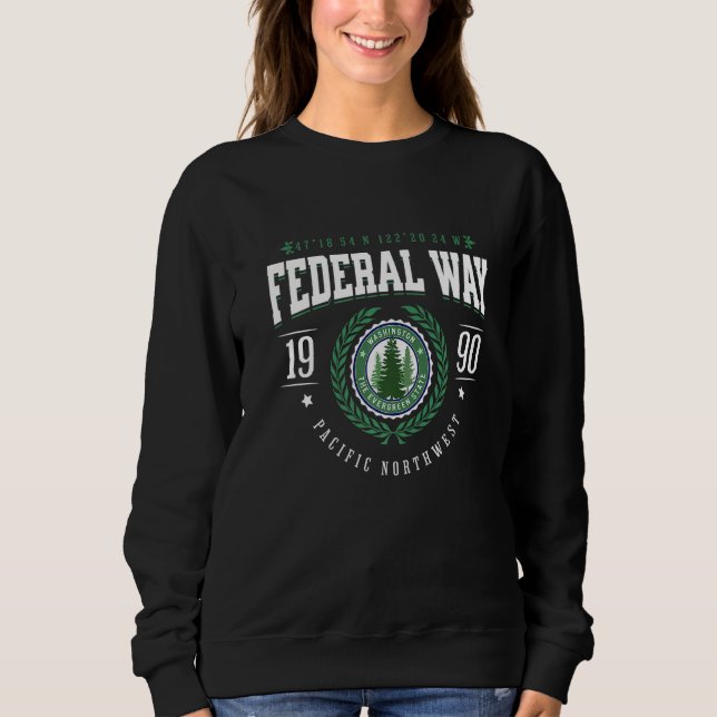 Federal Way Washington State Pine Tree WA Souvenir Sweatshirt (Vorderseite)