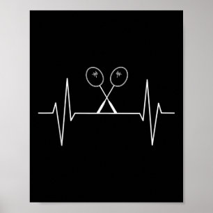 Federballschläger Herzschlag Badmintonspieler, Fed Poster