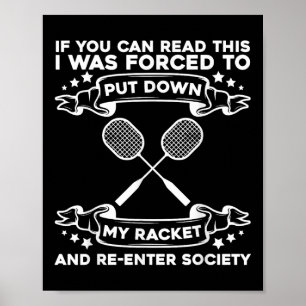 Federballschläger - Lustiger Federballspieler  Poster