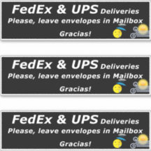 FEDEX & UPS DELIVERIES. PLEASE, LEAVE.. GRACIAS!