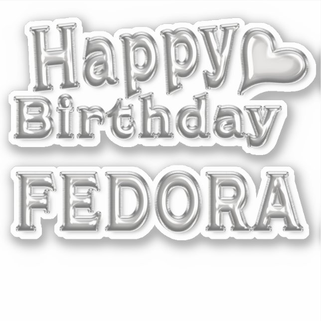 Fedora Happy Birthday silver Aufkleber Sticker (Vorderseite)