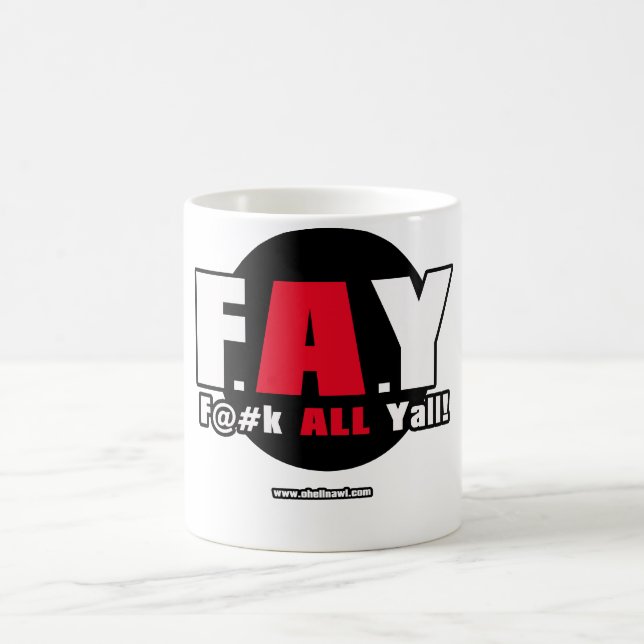 FEE! - F@#K ALLES Yall! Tasse (Mittel)