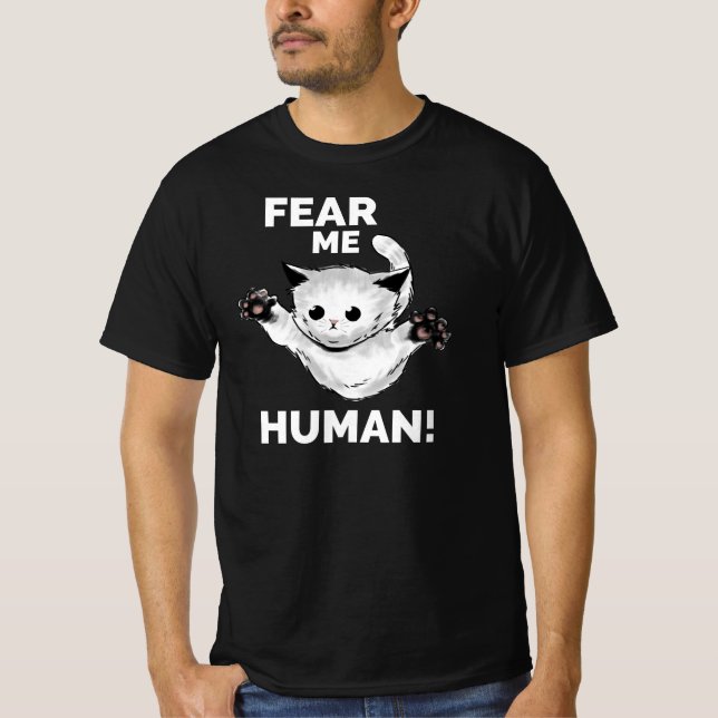 Fee Me Human Funny Kawaii Kitten T - Shirt (Vorderseite)