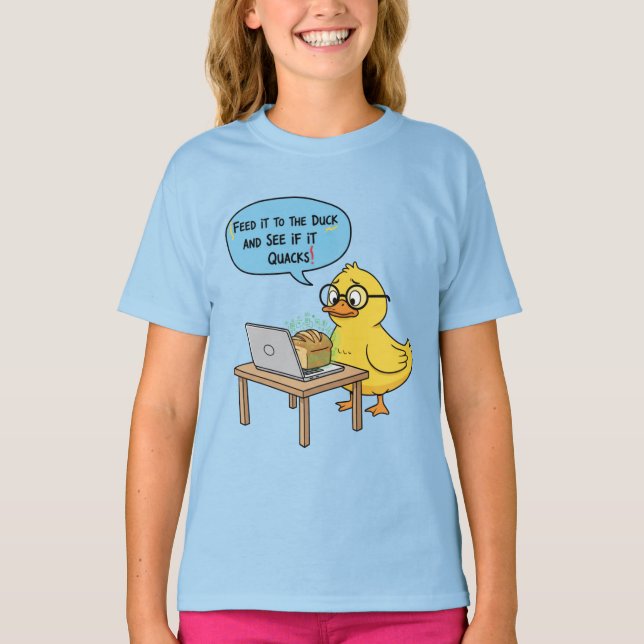 Feed It to the Duck | Funny Programmer Quote | Deb T-Shirt (Vorderseite)