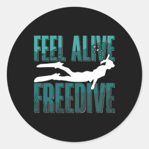 Feel Alive Freedive Freediving Apnoe Freediver Runder Aufkleber