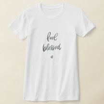 Feel Gesegnete Shirts | Kalligrafischer Kostenvora