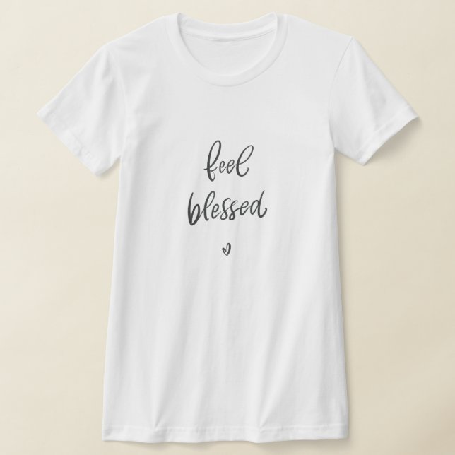 Feel Gesegnete Shirts | Kalligrafischer Kostenvora (Ablage )