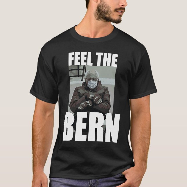 Feel It Bern Bernie Sanders Sitting Mittens  Meme T-Shirt (Vorderseite)