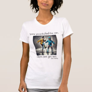 "Feel the Rain" Bob Marley Zitat T-Shirt