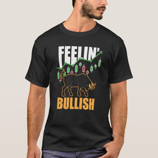 Feelin Bullish Cryptocurrency Blockchain Trader Cr T-Shirt (Vorderseite)