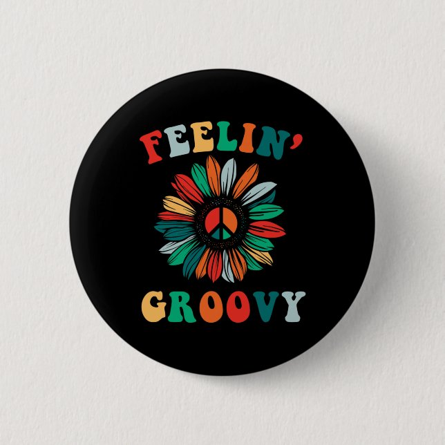 Feelin' Groovy Classic Trippy Hippie Button (Vorderseite)