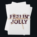Feelin' Jolly Funny Christmas Spirit Geschenkpapier Set<br><div class="desc">Feelin' Jolly Funny Christmas Spirit</div>