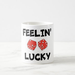 "FEELIN' LUCKY DICE TASSE