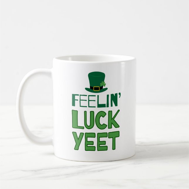 Feelin' Luckyeet Saint Patrick's Day Kaffeetasse (Links)
