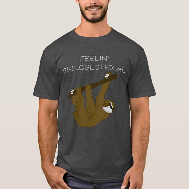 Feelin' Philosophien, Schlampe + Philosophie Pun T-Shirt (Vorderseite)