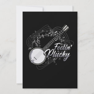 Feelin Plucky Banjo Bluegrass Country Music Gift Einladung