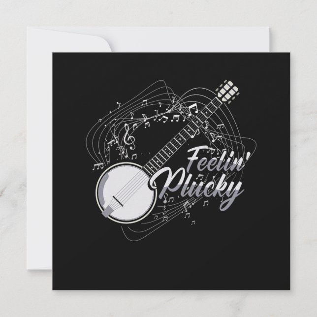 Feelin Plucky Banjo Bluegrass Country Music Gift Einladung (Vorderseite)