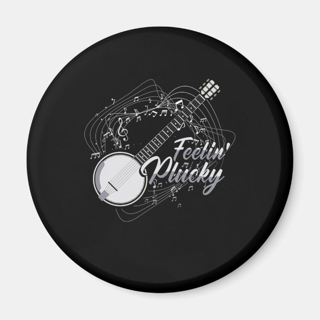 Feelin Plucky Banjo Bluegrass Country Music Gift Magnet (Vorne)