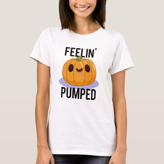 Feelin Pumped Funny Pumpkin Pub T-Shirt (Vorderseite)