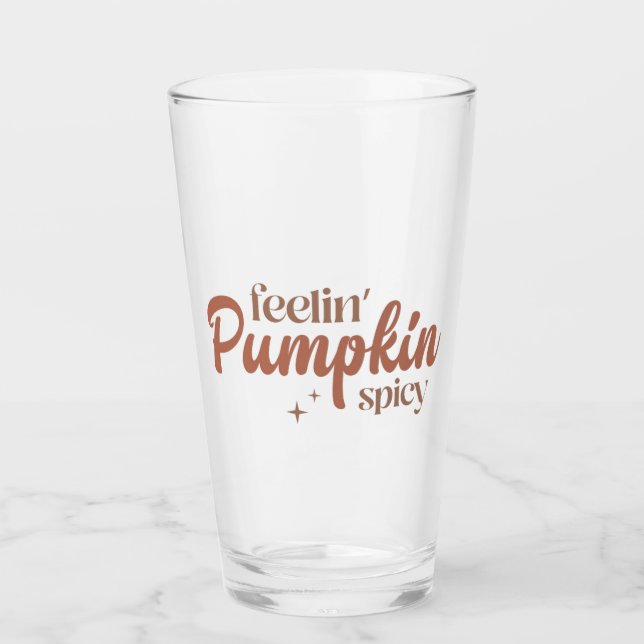 Feelin' Pumpkin Spicy Glas (Vorderseite)