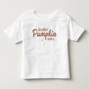 Feelin' Pumpkin Spicy Kleinkind T-shirt