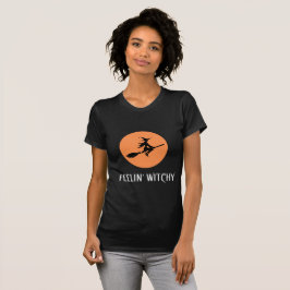 FEELIN WITCHY FUN HALLOWEEN T-Shirt