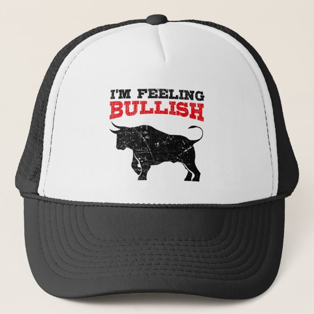 Feeling Bullish Bull Trading Stock Market Trading Truckerkappe (Vorderseite)