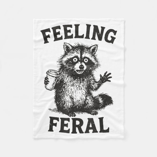 Feeling Feral Raccoon Drink Coffee Funny Trash Pan Fleecedecke (Vorderseite)
