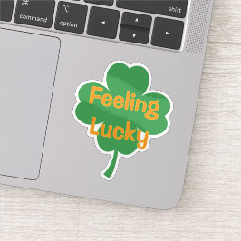 Feeling Lucky Four-Leaf Clover St Patricks Day Aufkleber
