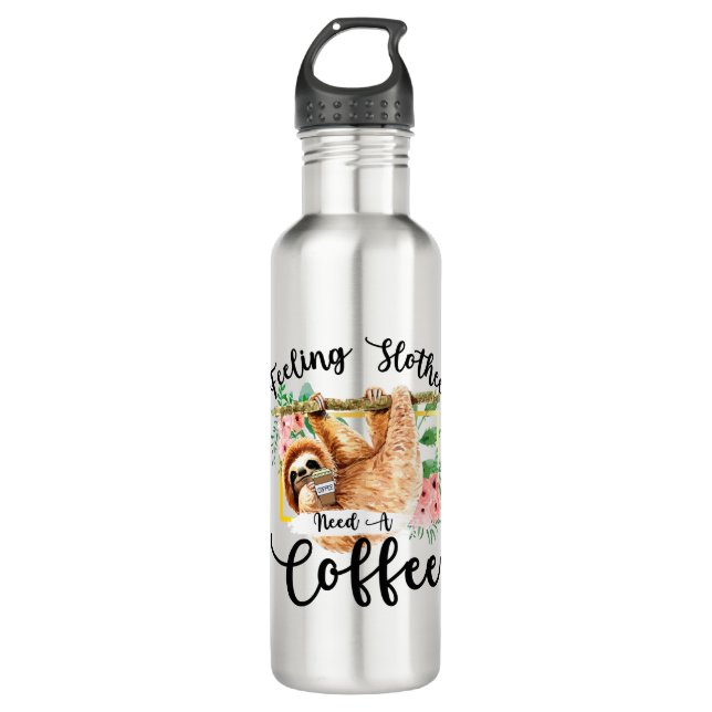 Feeling Slothee Need A Coffee Edelstahlflasche (Vorderseite)