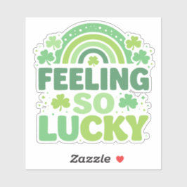 Feeling So Lucky Green Rainbow St. Patrick’s Day Aufkleber